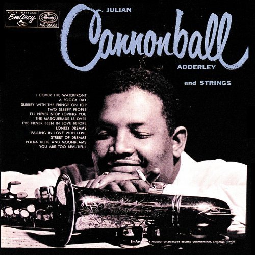 Julian "Cannonball" Adderley and Strings / Jump for Joy