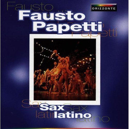 Fausto Papetti - 1996 - Sax Latino
