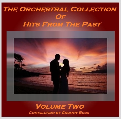 VA - The Orchestral Collection Of Hits From The Past (Compilation) - Vol.2 (2015)